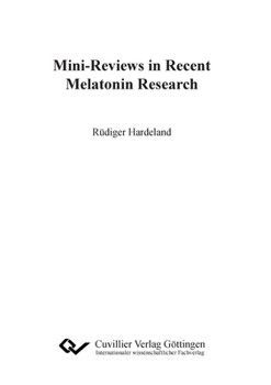 Paperback Mini-Reviews in Recent Melatonin Research Book