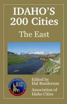 Paperback Idaho's 200 Cities - The East Book