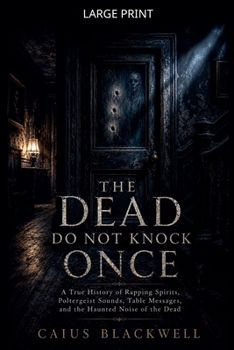 Paperback The Dead Do Not Knock Once Book