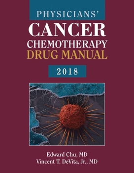 Paperback Physicians' Cancer Chemotherapy Drug Manual 2018 Book