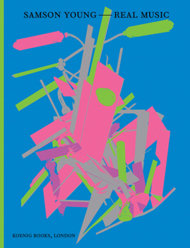 Paperback Samson Young: Real Music Book