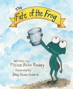 Hardcover The Fate of the Frog Book