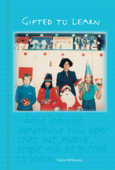 Paperback Gifted to Learn Book