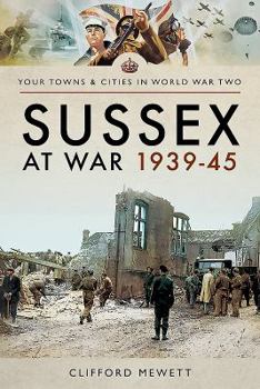 Paperback Sussex at War 1939-45 Book