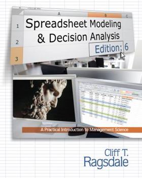 Hardcover Spreadsheet Modeling & Decision Analysis: A Practical Introduction to Management Science (with Essential Resources Printed Access Card) Book