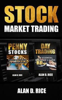 Paperback Stock Market Trading: 2 Books In One - Penny Stocks, Day Trading Book