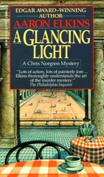 A Glancing Light - Book #2 of the Chris Norgren Mysteries