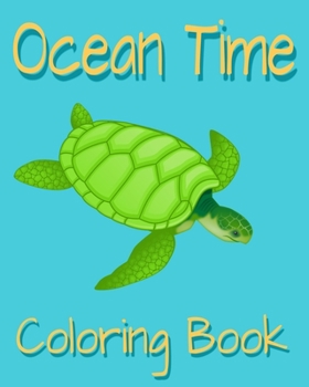Paperback Ocean Time: Coloring Book