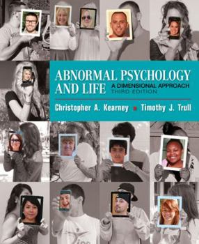 Hardcover Abnormal Psychology and Life: A Dimensional Approach Book