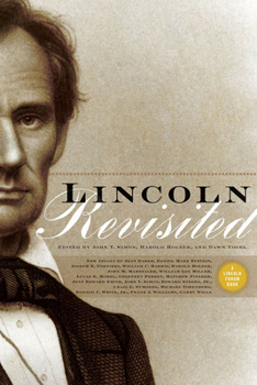 Hardcover Lincoln Revisited: New Insights from the Lincoln Forum Book