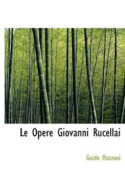 Le Opere Giovanni Rucellai