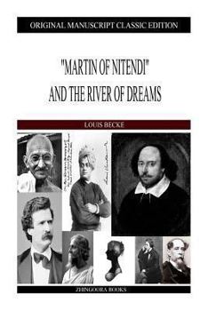 Paperback "Martin Of Nitendi" And The River Of Dreams Book