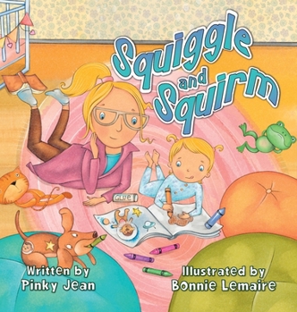 Hardcover Squiggle and Squirm Book