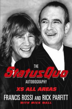 Paperback XS All Areas: The Status Quo Autobiography Book