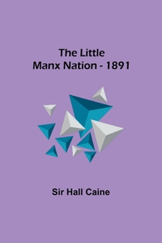 Paperback The Little Manx Nation - 1891 Book