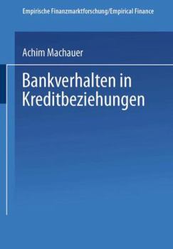 Paperback Bankverhalten in Kreditbeziehungen [German] Book