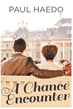 Paperback A Chance Encounter Book