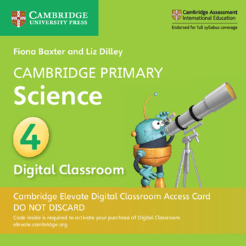 Printed Access Code Cambridge Primary Science Stage 4 Cambridge Elevate Digital Classroom Access Card (1 Year) Book