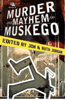 Paperback Murder and Mayhem in Muskego Book