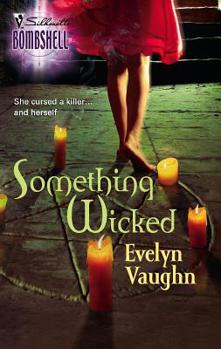 Something Wicked - Book #3 of the Grail Keepers