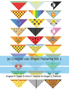 Paperback 30 Crochet c2c Shawl Patterns Vol. 1 Book