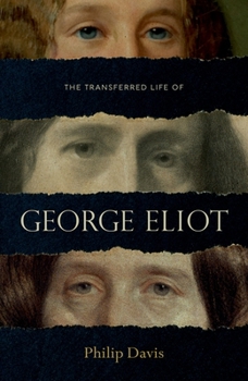 Hardcover The Transferred Life of George Eliot Book