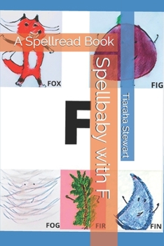 Paperback Spellbaby with F: A Spellread Book