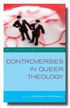 Paperback Controversies in Queer Theology Book