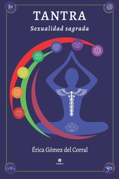 Paperback Tantra - Sexualidad Sagrada [Spanish] Book