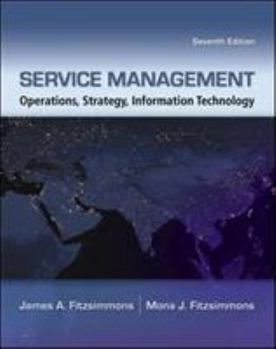 Hardcover Service Management: Operations, Strategy, Information Technology Book
