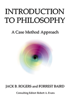 Paperback Introduction to Philosophy: A Case Method Approach Book