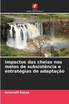 Paperback Impactos das cheias nos meios de subsistência e estratégias de adaptação [Portuguese] Book