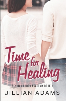 Paperback Time for Healing: A Young Adult Sweet Romance Book