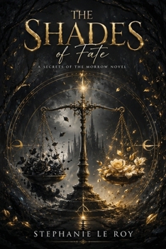 The Shades of Fate