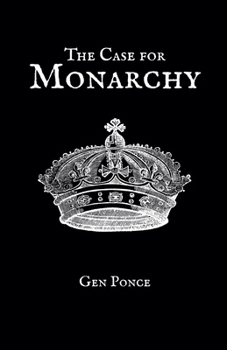 Paperback The Case for Monarchy Book