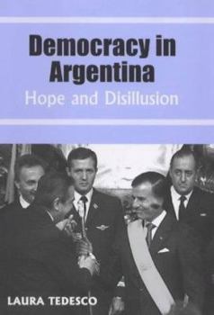 Paperback Democracy in Argentina: Hope and Disillusion Book