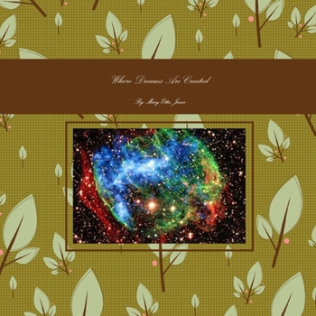 Paperback Where Dreams Are Created Book