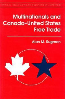 Hardcover Multinationals and Canada--U.S. Free Trade Book