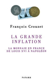 Paperback La Grande inflation [French] Book