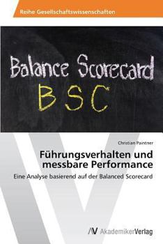 Paperback Führungsverhalten und messbare Performance [German] Book