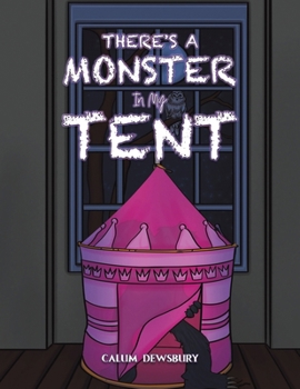 Paperback There's a Monster in My Tent Book