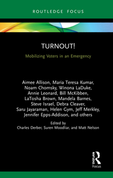 Paperback Turnout!: Mobilizing Voters in an Emergency Book