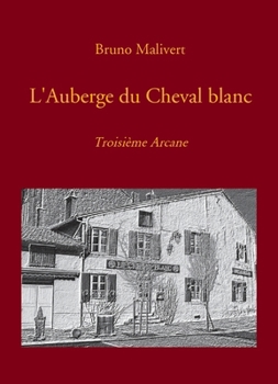 Paperback L'Auberge du Cheval blanc [French] Book