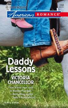 Daddy Lessons (Harlequin American Romance Series) - Book #10 of the Fatherhood