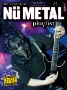 Paperback The Essential Nu-Metal Playlist Tab: For Guitar TAB Book