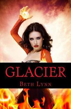 Glacier - Book #1 of the Glacier