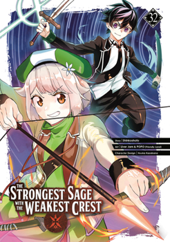 Paperback The Strongest Sage with the Weakest Crest 32 Book