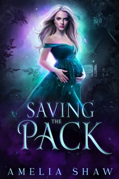 Paperback Saving the Pack: Whychoose paranormal romance Book