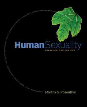 Paperback Human Sexuality: From Cells to Society Book