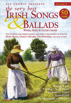 Paperback The Very Best Irish Songs & Ballads - Volume 1: Words, Music & Guitar Chords Book